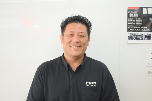ＦＥＥＬ豊橋店の亀田店長